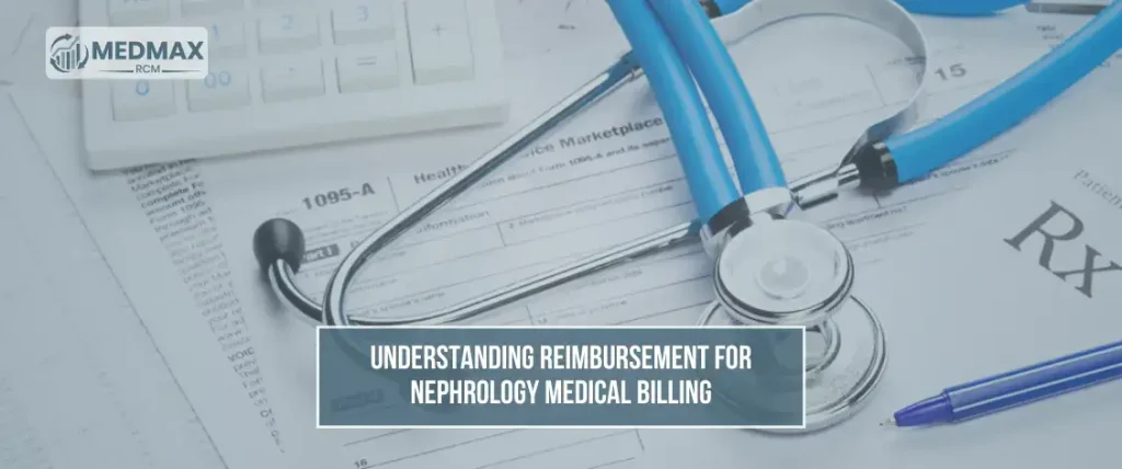 Nephrology Medical Billing