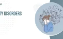 Anxiety Disorders | Anxiety Management